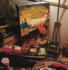 The Globs - The Weird And Wonderful World Of The Globs LP - Vinyl - Recess