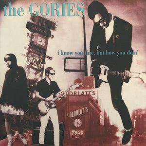 The Gories - I Know You Fine, But How You Doin' LP - Vinyl - Crypt