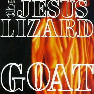The Jesus Lizard - Goat LP - Vinyl - Touch and Go