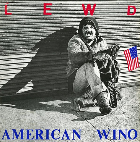 The Lewd - American Wino LP - Vinyl - Puke N Vomit