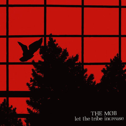 The Mob - Let The Tribe Increase LP - Vinyl - Overground