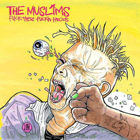 The Muslims - Fuck These Fuckin Fascists LP - Vinyl - Epitaph