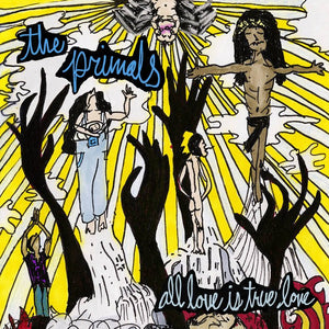 The Primals - All Love Is True Love LP - Vinyl - Southern Lord
