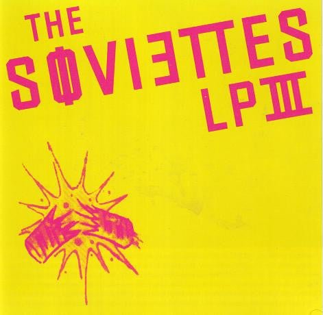 The Soviettes - III LP - Vinyl - Fat Wreck Chords