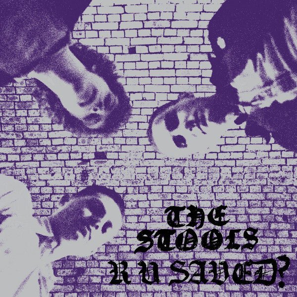 The Stools - R U Saved? LP - Vinyl - Feel It
