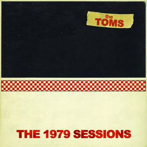 The Toms - The 1979 Sessions LP - Vinyl - Feel It