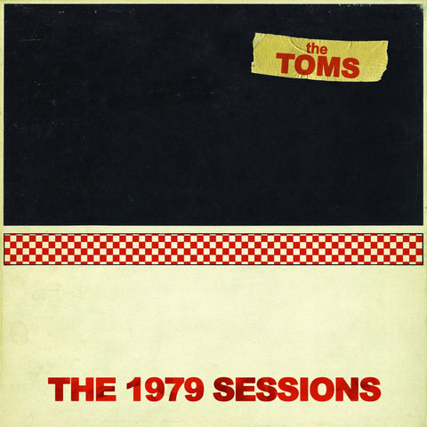 The Toms - The 1979 Sessions LP - Vinyl - Feel It
