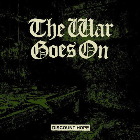 THE WAR GOES ON - Discount hope 7" - Vinyl - Adult Crash