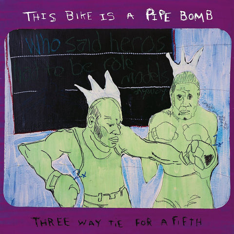 This Bike Is A Pipe Bomb - Three Way Tie For a Fifth LP - Vinyl - No Idea