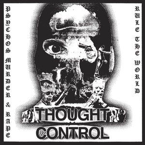 Thought Crime - Psychos Murder & Rape Rule The World 7" - Vinyl - Crew Cuts