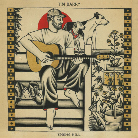 Tim Barry - Spring Hill LP - Vinyl - Chunksaah