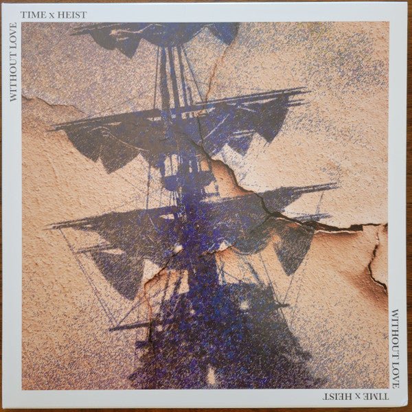 Time X Heist / Without Love - Split LP - Vinyl - Best Life
