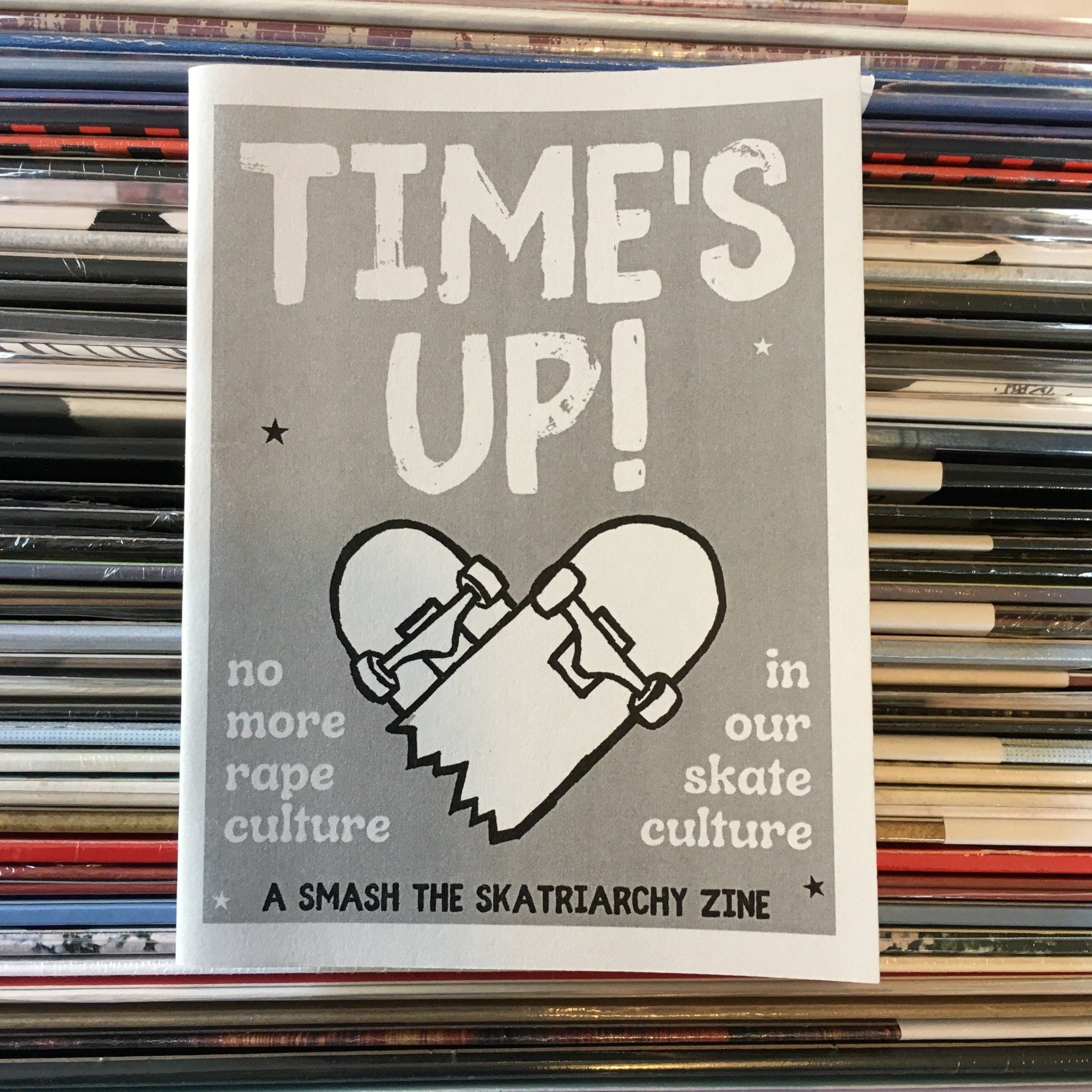Time's Up: No More Rape Culture in Our Skate Culture - Zine - Microcosm