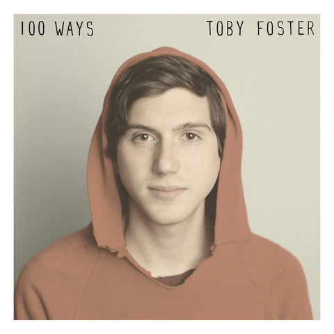 Toby Foster - 100 Ways LP - Vinyl - Lauren
