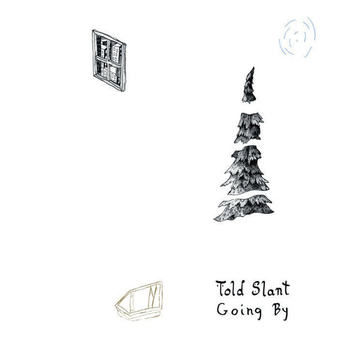 Told Slant ‎- Going By LP - Vinyl - Double Double Whammy