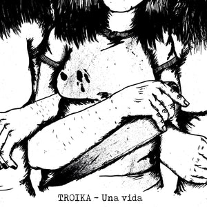 TROIKA - Una Vida 7" - Vinyl - Pumpkin