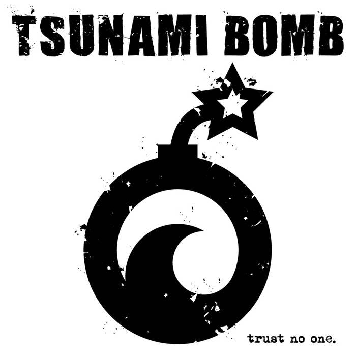 Tsunami Bomb ‎- Trust No One LP - Vinyl - Cleopatra