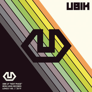 UBIK - Next Phase LP - Vinyl - Iron Lung