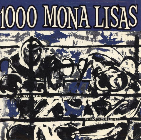 USED: 1000 Mona Lisas - In The Red (7", Single, Cok) - Used - Used