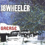 USED: 18Wheeler* - Grease (12", Single) - Used - Used