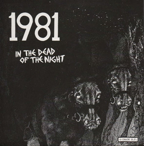 USED: 1981 - In The Dead Of The Night (7", EP) - Used - Used