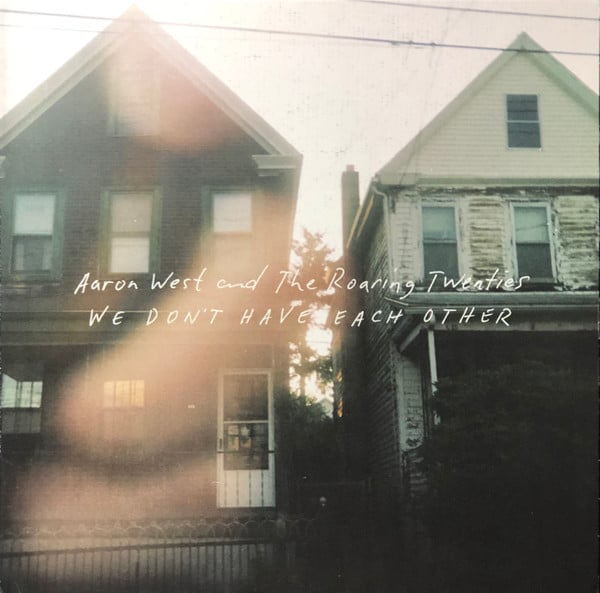 USED: Aaron West And The Roaring Twenties - We Don't Have Each Other (LP, Album, Ltd, Red) - Used - Used