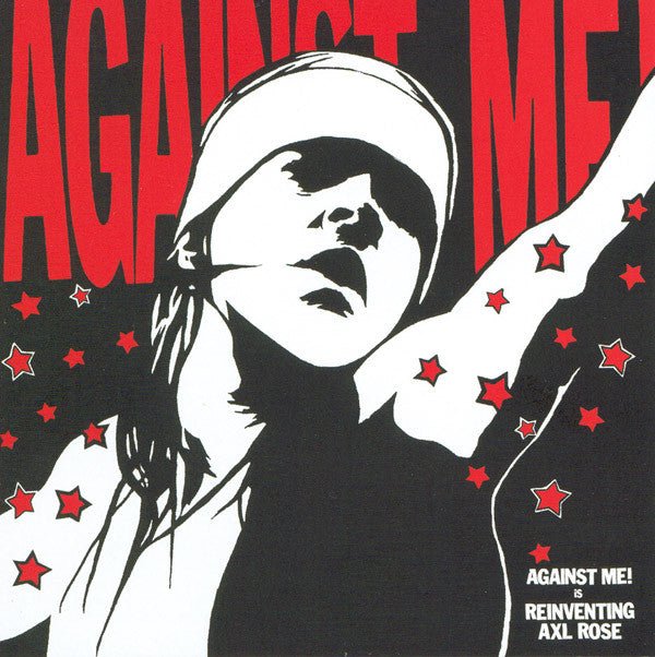 USED: Against Me! - Reinventing Axl Rose (CD, Album) - Used - Used