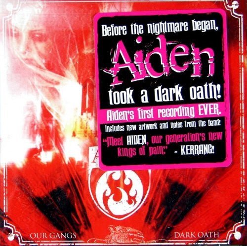 USED: Aiden - Our Gangs Dark Oath (CD, Album, Enh, RE) - Used - Used