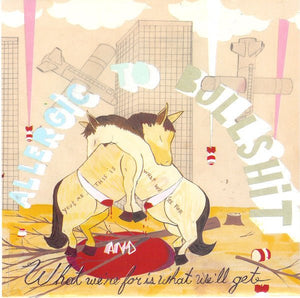 USED: Allergic To Bullshit - What We're For Is What We'll Get (7") - Used - Used
