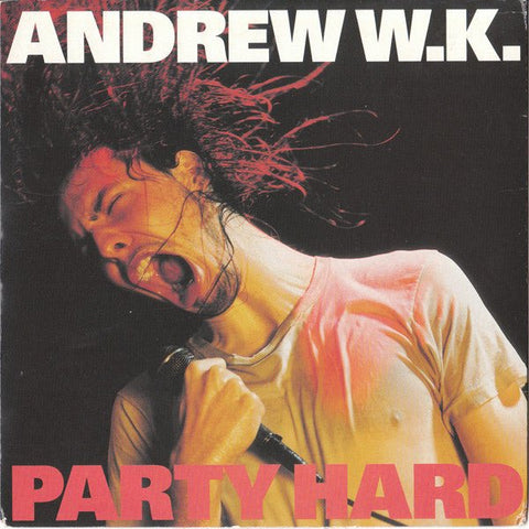 USED: Andrew W.K. - Party Hard (7", Single) - Used - Used