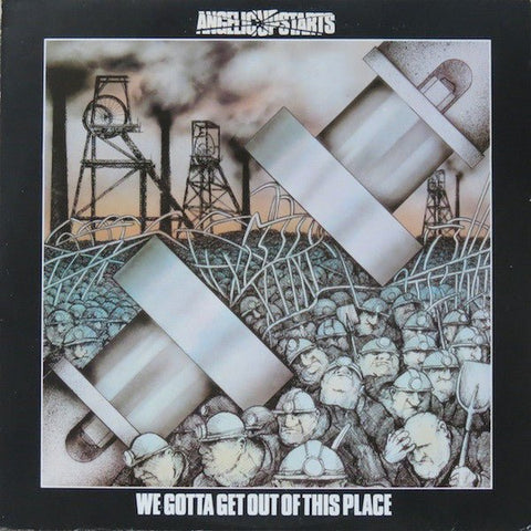 USED: Angelic Upstarts - We Gotta Get Out Of This Place (LP, Album) - Warner Bros. Records