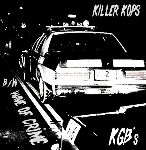 USED: Atomic Eater / KGB's* - Hope You Die Too / Killer Kops (7") - Used - Used