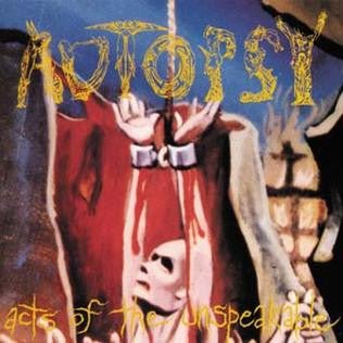 USED: Autopsy - Acts Of The Unspeakable (CD, Album, RE, Dig) - Used - Used