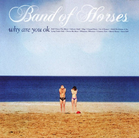 USED: Band Of Horses - Why Are You OK (CD, Album) - Used - Used