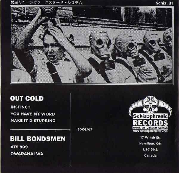 USED: Bill Bondsmen / Out Cold - The Bill Bondsmen / Out Cold (7") - Schizophrenic Records (2)