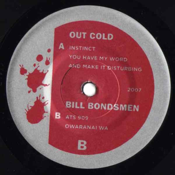 USED: Bill Bondsmen / Out Cold - The Bill Bondsmen / Out Cold (7") - Used - Used