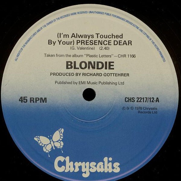 USED: Blondie - (I'm Always Touched By Your) Presence, Dear (12", Single, Ltd) - Chrysalis,Chrysalis