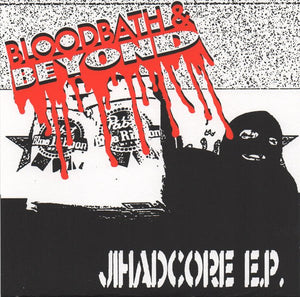 USED: Bloodbath & Beyond - Jihadcore (7", EP, Lav) - Little Deputy Records