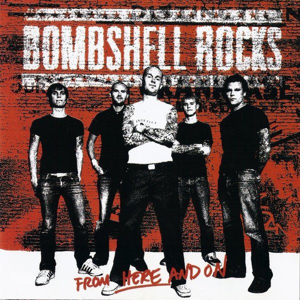 USED: Bombshell Rocks - From Here And On (CD, Album) - Used - Used
