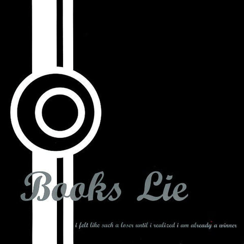 USED: Books Lie - I Felt Like Such A Loser Until I Realized I Am Already A Winner (7") - Used - Used
