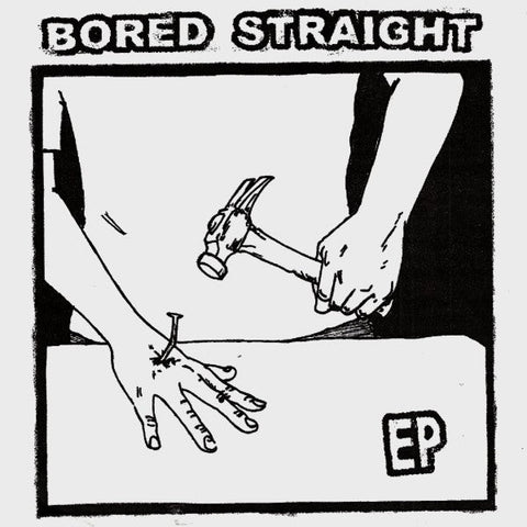 USED: Bored Straight - Bored Straight EP (7", EP, W/Lbl) - Used - Used