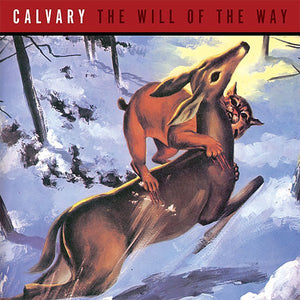 USED: Calvary (3) - The Will Of The Way (7") - Council Records