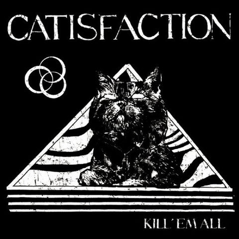 USED: Catisfaction - Kill 'Em All (LP, Album) - Used - Used