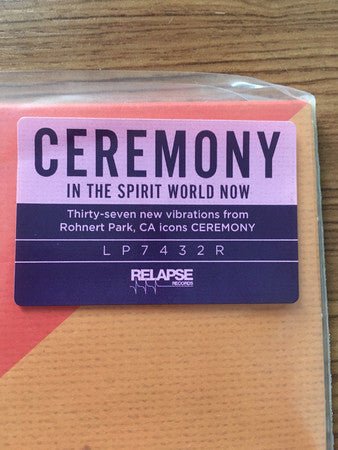 USED: Ceremony (4) - In The Spirit World Now (LP, Album, Ltd) - Used - Used