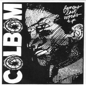 USED: Colbom - Famous Last Words E.P. (7") - No Idea Records