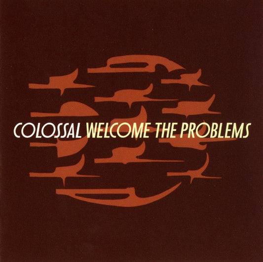 USED: Colossal - Welcome The Problems (CD, Album) - Used - Used