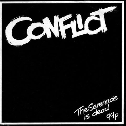 USED: Conflict - The Serenade Is Dead (7", Single) - Used - Used