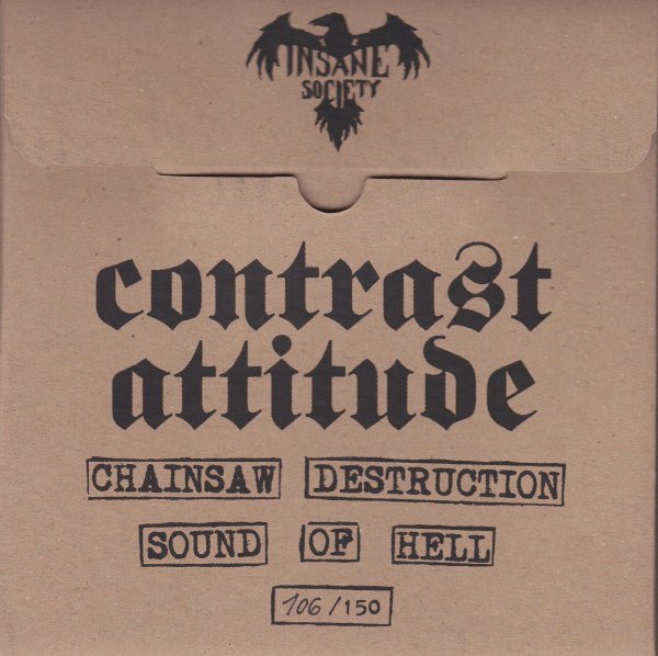 USED: Contrast Attitude - Black Or White (7", EP, Ltd, Num, Gre) - Insane Society Records