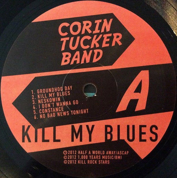 USED: Corin Tucker Band* - Kill My Blues (LP, Album) - Used - Used