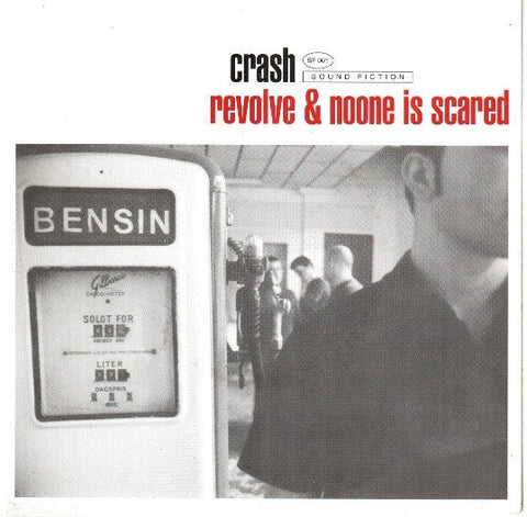 USED: Crash - Revolve & Noone Is Scared (7") - Used - Used